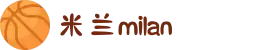 米兰·(milan)中国官方网站"